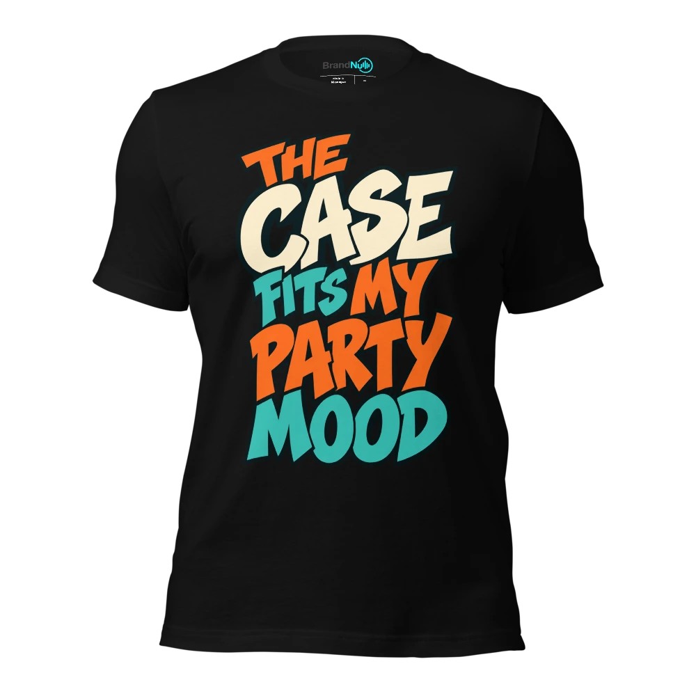 THE CASE FITS MY PARTY MOOD T Shirt Black Front