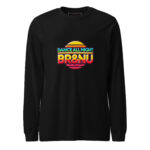 Vivid Sunset Neon Dance All Night BR&NU Long Sleeve Tee - Image 2