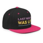 Last Night Was Lit Snapback Hat for Party Goers - Image 17