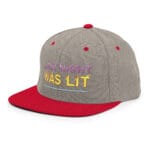 Last Night Was Lit Snapback Hat for Party Goers - Image 57