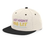 Last Night Was Lit Snapback Hat for Party Goers - Image 63