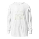 Up All Night, Wake Up BR&NU Hooded Tee for Night Owls - Image 9