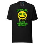 Official Sleep Prevention Officer – Yellow Dripping Smiley with Green Text Rave T-Shirt - Image 2