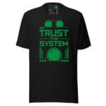 Trust the System Techno T Shirt DJ and Rave Culture