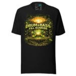Drum and Bass Till Sunrise T Shirt DnB Rave Scene Graphic Green Screen