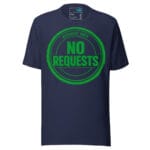 No Requests Techno T Shirt Underground Club Culture Statement - Image 5