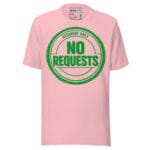 No Requests Techno T Shirt Underground Club Culture Statement - Image 9