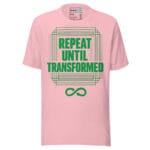 Repeat Until Transformed Techno T Shirt Rave Culture Quote - Image 9