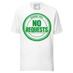 No Requests Techno T Shirt Underground Club Culture Statement - Image 17